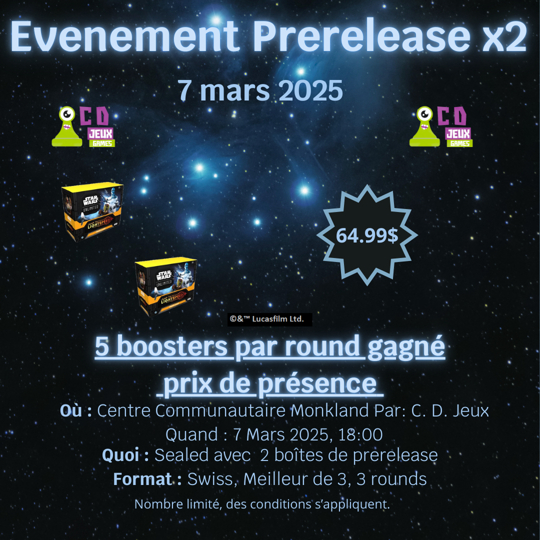 Événement d'avant-première Star Wars Unlimited x2 Passez à la vitesse de la lumière 